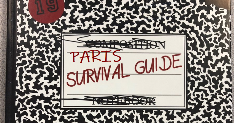 Paris Survival Guide